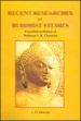 Recent Researches in Buddhist Studies (Festschrift in Honour of Professor A.K. Chatterjee) /  Sebastian, C.D. (Ed.)