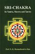 Sri-Chakra: Its Yantra, Mantra and Tantra /  Rao, S.K. Ramachandra (Prof.)