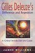 Gilles Deleuze's Difference and Repetition: A Critical Introduction and Guide /  Williams, James 