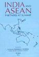 India and ASEAN: Partners at Summit /  Rao, P.V. (Ed.)