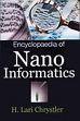 Encyclopaedia of Nano Informatics; 2 Volumes /  Chrystler, H. Lari 
