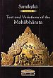 Text and Variations of the Mahabharata: Contextual, Regional and Performative Traditions /  Chakravarty, Kalyan Kumar 
