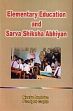 Elementary Education and Sarva Shiksha Abhiyan /  Andotra, Neetu & Gupta, Pradyot 