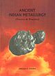 Ancient Indian Metallurgy: Theory and Practice /  Mishra, Ashoka K. 