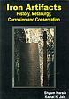 Iron Artifacts: History, Metallurgy, Corrosion and Conservation /  Narain, Shyam & Jain Kamal K. 