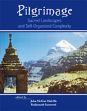 Pilgrimage: Sacred Landscapes and Self-Organized Complexity /  Malville, John McKim & Saraswati, Baidyanath (Eds.)