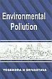 Environmental Pollution /  Srivastava, Yogendra N. 