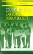Education in the Emerging Indian Society /  Aggarwal, J.C. 