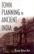Town Planning in Ancient India /  Dutt, Binode Behari 