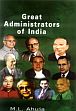 Great Administrators of India /  Ahuja, M.L. 