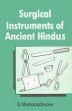 Surgical Instruments of Ancient Hindus /  Mukhopadhayaya, G. 