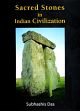 Sacred Stones in Indian Civilization: With special reference to Megaliths /  Das, Subhashis 