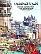 A Pilgrimage to Kashi: Banaras, Varanasi, Kashi; History, Mythology and Culture of the Most Strange and Fascinating City in India /  Golding 