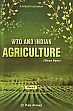 WTO and Indian Agriculture; 3 Volumes /  Ahmed, Rais (Ed.) (Dr.)