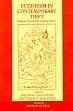 Buddhism in Contemporary Tibet: Religious Revival and Cultural Identity /  Goldstein, Melvyn C. & Kapstein, Matthew T. (Eds.)