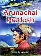 Encyclopaedia of Arunachal Pradesh; 2 Volumes /  Aier, Lima Sasai 