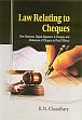 Law Relating to Cheques: New Horizons, Digital Signature, E-Cheques, and Dishonour of Cheques as Penal Offence /  Chaudhary, R.N. 
