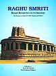 Raghu Smriti: Recent Researches in Archaeology (In honour of Late Dr. H.R. Raghunath Bhat) /  Suresh, K.M. & Telagavi, Laxman (Eds.)