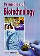 Principles of Biotechnology /  Mathew, Alex 