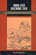 How Zen Became Zen: The Dispute Over Enlightenment and the Formation of Chan Buddhism in Song-Dynasty China /  Schluter, Morten 