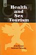 Health and Sex Tourism /  Kumar, Arun & Pathania, Kulwant 