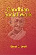 Gandhian Social Work /  Joshi, Sarat C. 