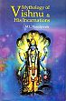 Mythology of Vishnu and His Incarnations /  Varadpande, M.L. 