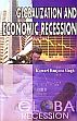 Globalization and Economic Recession /  Singh, Kumari Ranjana 