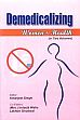 Demedicalizing: Women's Health; 2 Volumes /  Singh, Amarjeet (Ed.)