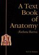 A Text Book of Anatomy (Rachana Sharira), 2 Volumes /  Moharana, P.K. (Dr.)