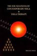 The Foundations of Contemporary Yoga and Yoga Therapy /  Singh, R.H. (Prof.)