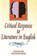 Critical Response to Literature in English /  Das, Krishan & Patra, Deepchand (Drs.)