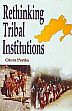 Rethinking Tribal Institutions /  Pertin, Otem 