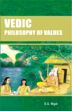 Vedic Philosophy of Values /  Nigal, S.G. 