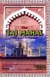 The Taj Mahal: History and Architecture /  Nath, R. & Nath, Ajay 