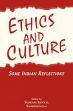 Ethics and Culture: Some Indian Reflections /  Sanyal, Indrani & Sashinungla (Eds.)