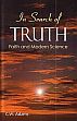 In Search of Truth: Faith and Modern Science /  Adams, C.W. 