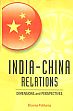 India-China Relations: Dimensions and Perspectives /  Pokharna, Bhawna 