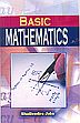 Basic Mathematics /  Jain, Shailendra 