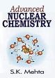 Advanced Nuclear Chemistry /  Mehta, S.K. 