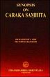 Synopsis on Caraka Samhita /  Giri, Rajneesh V. & Rajneesh, Smitha (Drs.)