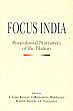 Focus India: Postcolonial Narratives of the Nation /  Kumar, T. Vijay; Mukherjee, Meenakshi; Trivedi, Harish & Vijayasree, C (Eds.)