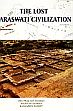The Lost Saraswati Civilization /  Sharma, Deo Prakash; Sharma, Madhuri & Pandey, Kadambini 