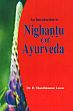 An Introduction to Nighantu of Ayurveda /  Lucas, D. Shanthkumar (Dr.)