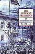 The American Presidency: An Interpretation /  Lasaki, H.J. 