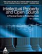 Intellectual Property and Open Source: A Practical Guide to Protecting Code /  Lindberg, Van 
