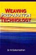 Weaving Preparation Technology /  Gokerneshan, N. (Dr.)