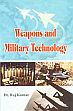 Weapons and Military Technology; 2 Volumes /  Kumar, Raj (Dr.)