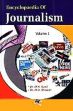 Encyclopaedia of Journalism; 5 Volumes /  Syed, M.H. & Shewan, M.A. (Drs.)