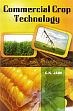 Commercial Crop Technology /  Jain, C.K. 